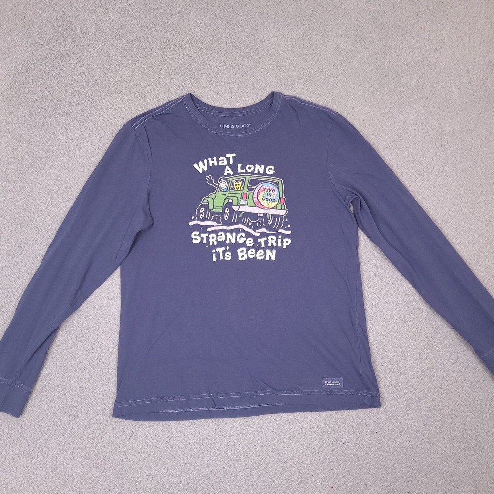 Life is Good T-Shirt Mens Medium Blue Long Sleeve Crusher Lite Long Strange Trip